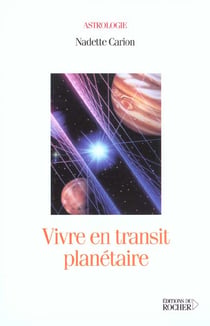 Vivre en transit planetaire