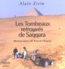 Les tombeaux retrouves de saqqara