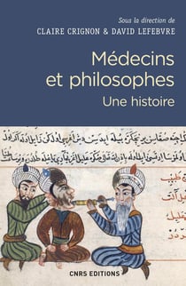 Médecins et philosophes - une histoire