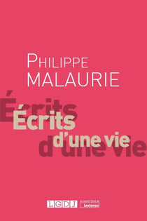 Philippe malaurie, écrits d'une vie