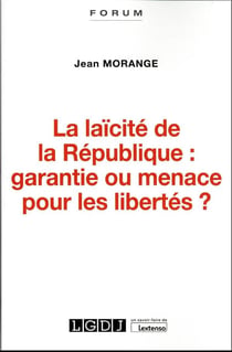 La laïcité de la République : garantie ou menace pour les libertés ?