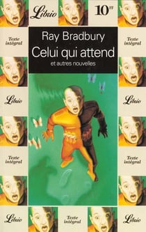 Celui qui attend et autres nouvelles