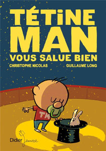 Tétine man vous salue bien t.4