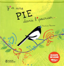 Y'a une pie dans l'poirier...