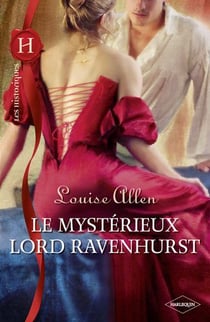 Le mystérieux lord Ravenhurst