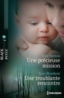 Une précieuse mission - une troublante rencontre