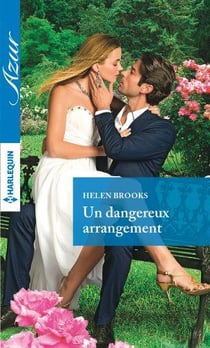 Un dangereux arrangement