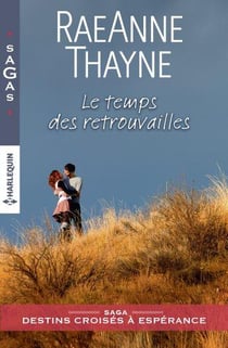 Le temps des retrouvailles