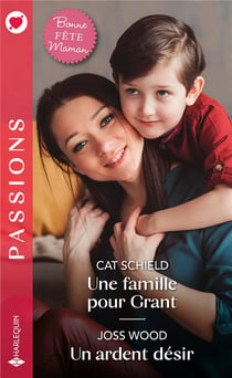 Une famille pour Grant - un ardent désir