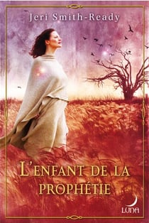 L'enfant de la prophétie