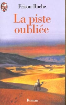 Piste oubliee (la)