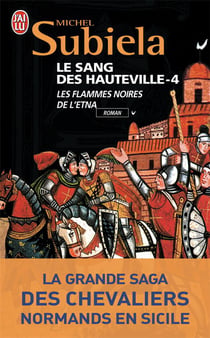 Le sang des Hauteville t.4 - les flammes noires de l'ETNA