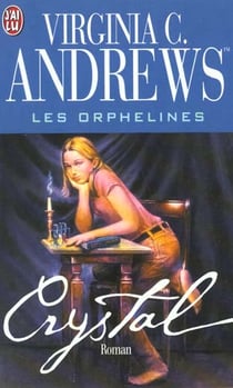 Les orphelines Tome 2 - Crystal