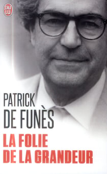 La folie de la grandeur