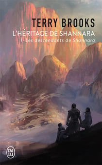 L'héritage de Shannara Tome 1 : les descendants de Shannara