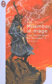 La guerre de la faille Tome 2 : Milamber, le mage