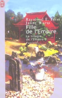 La trilogie de l'Empire Tome 1 : fille de l'empire