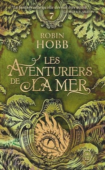 Les Aventuriers de la mer Tome 7 : Le seigneur des Trois Règnes