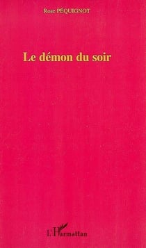 Les démons du soir