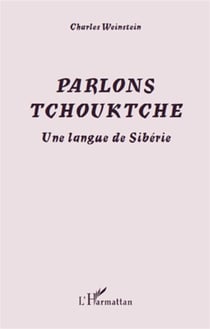 Parlons Tchouktche - une langue de Sibérie