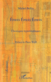 Émois émois émois - chroniques hypertrophiques