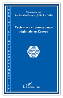 Collectif Tome 30 : croissance et gouvernance régionale en Europe
