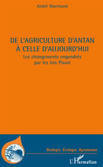 De l'agriculture d'antan à celle d'aujourd'hui - les changements engendrés par les lois Pisani