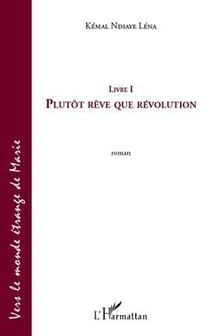 Plutôt rêve que révolution t.1 - vers le monde étrange de Marie