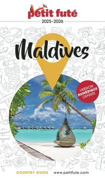 Guide Maldives 2025/2026 Petit Futé