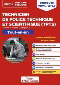 Concours TPTS : technicien de police technique et scientifique - catégorie B - tout-en-un externe