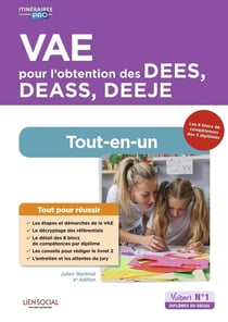 VAE pour l'obtention des DEES, DEASS, DEEJE - préparation complète pour réussir sa formation