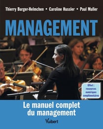 Management - le manuel complet du management
