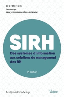 SIRH - du système d'information au système de management des RH (4e édition)