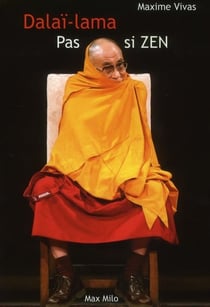 Dalaï-lama, pas si zen