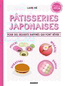 Pâtisseries japonaises - recettes, infos et techniques en pas à pas