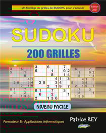 Sudoku 200 grilles niveau facile (édition 2021)