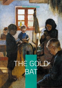 The Gold Bat : School story public school Wrykyn