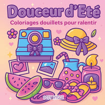 Douceur d'été : Coloriages douillets pour ralentir