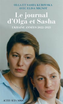 Le journal d'Olga et Sasha : Ukraine années 2022-2023
