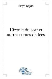 L'ironie du sort et autres contes de fees