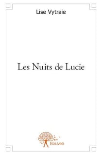Les nuits de Lucie