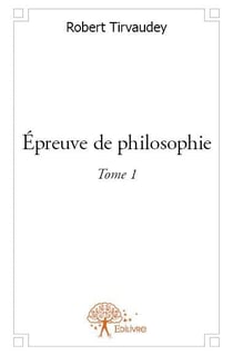 Épreuve de philosophie t.1