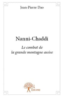 Nanni-chaddi - le combat de la grande montagne assise