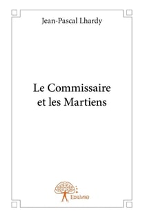 Le commissaire et les martiens