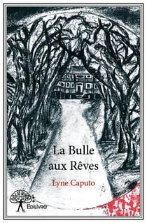 La bulle aux reves