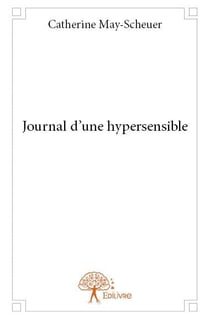 Journal d'une hypersensible
