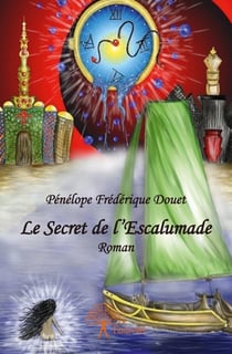 Le Secret de l'Escalumade
