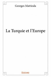 La turquie et l'europe