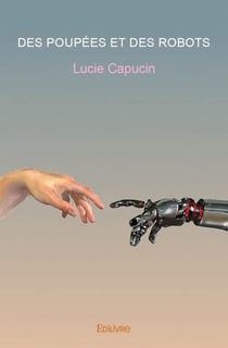 Des poupées et des robots