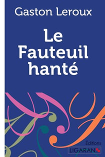 Le Fauteuil hanté 